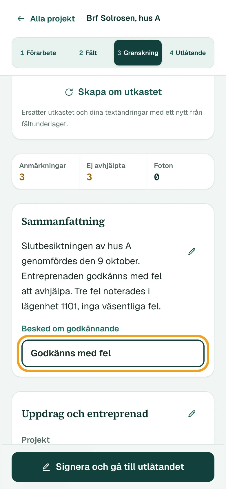 Granskningen med sammanfattning och rutan Besked om godkännande inringad